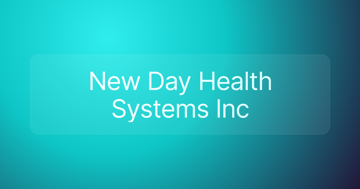 New Day Health Systems Inc