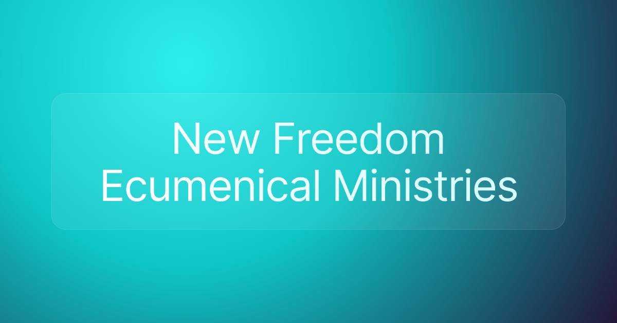 New Freedom Ecumenical Ministries