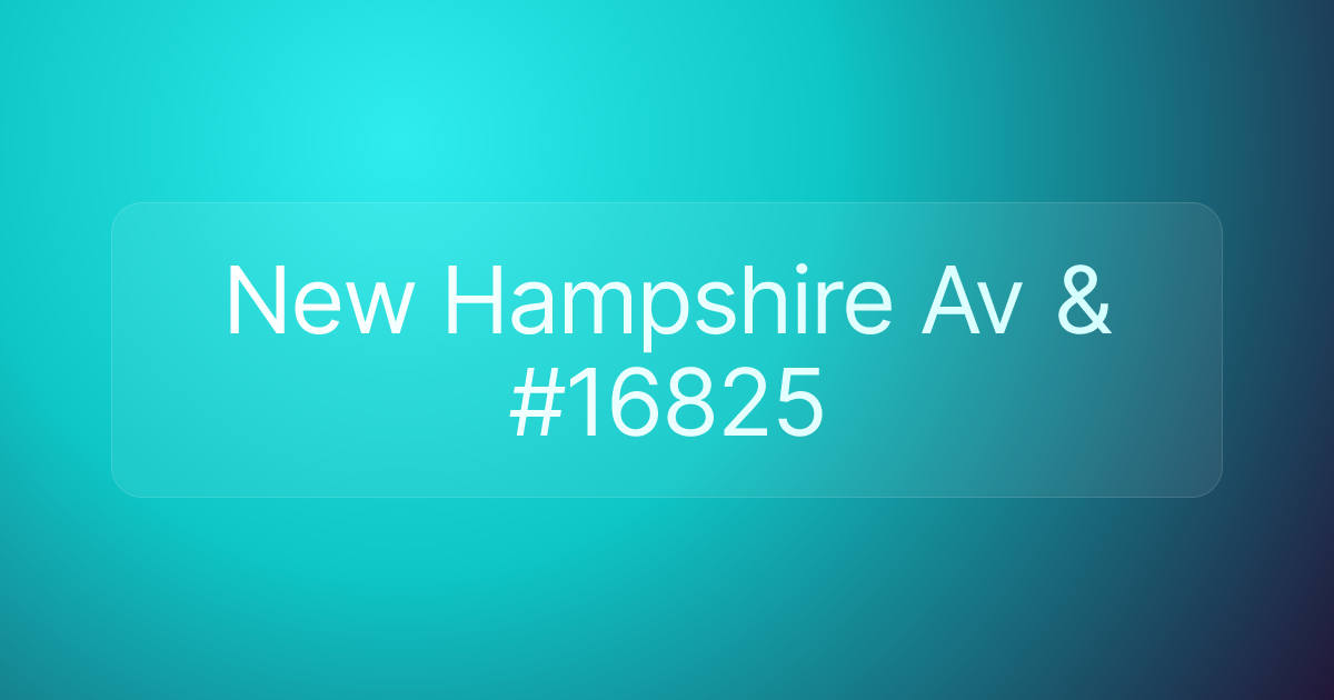 New Hampshire Av & #16825