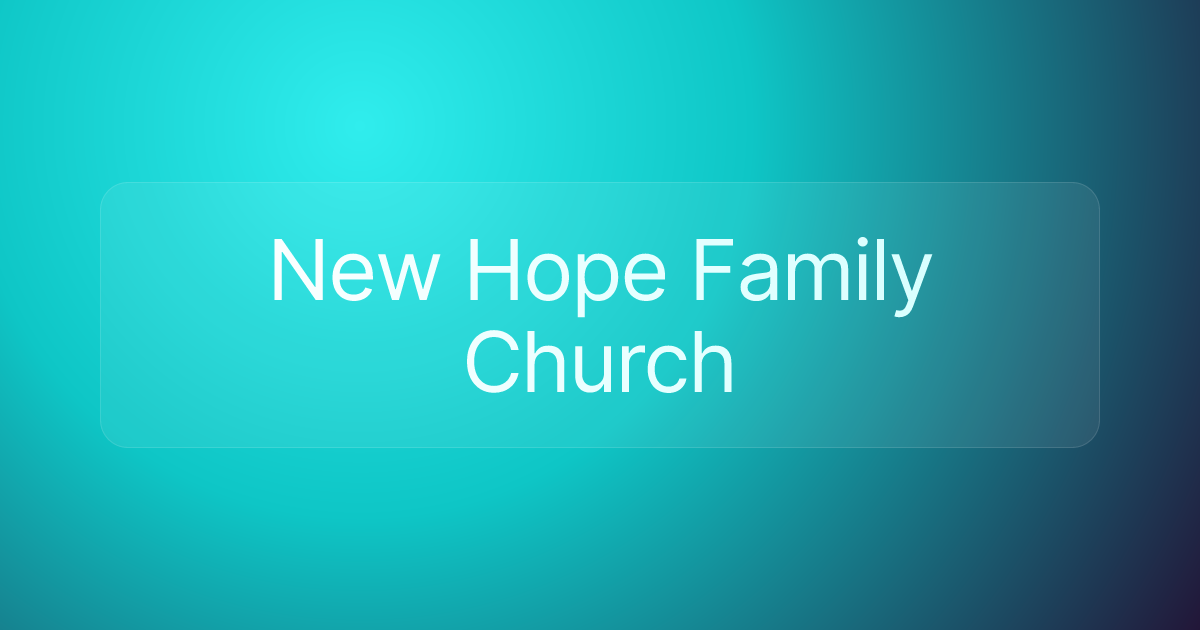 New Hope Family Church