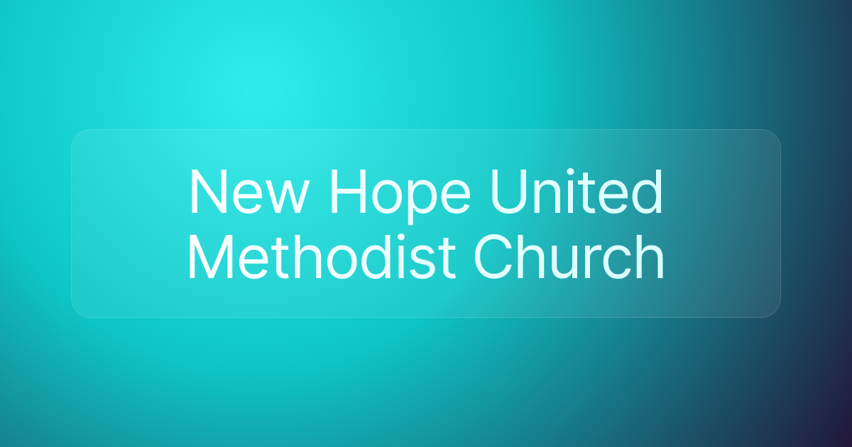 New Hope United Methodist Church