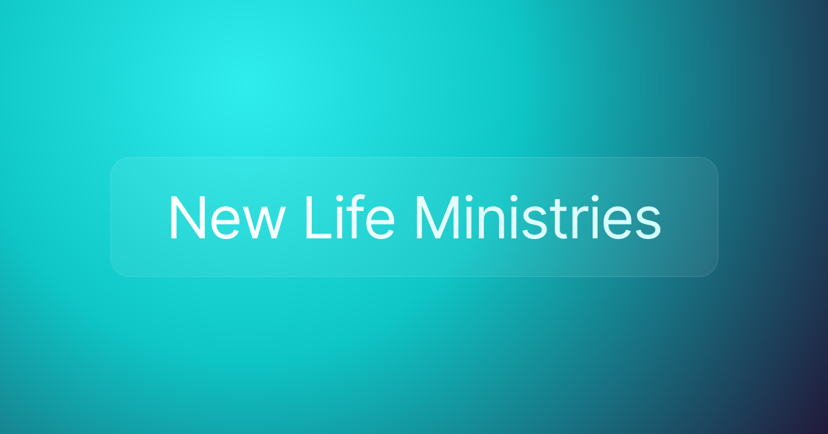 New Life Ministries
