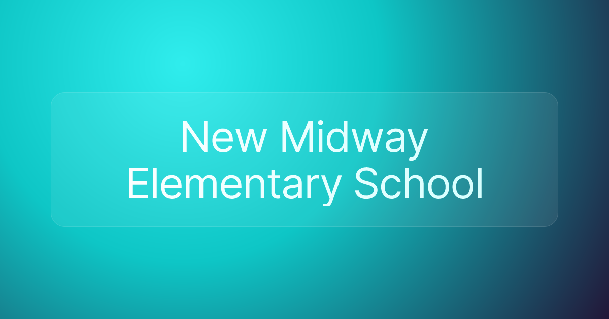 New Midway Elementary School