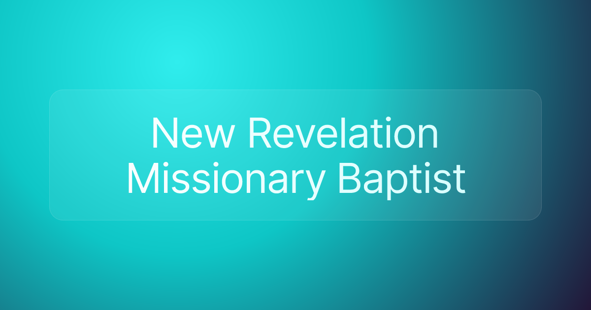New Revelation Missionary Baptist