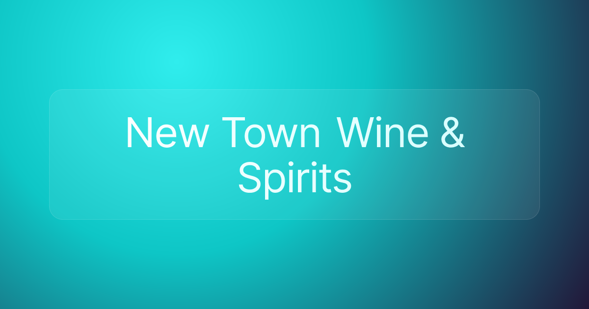 New Town Wine & Spirits