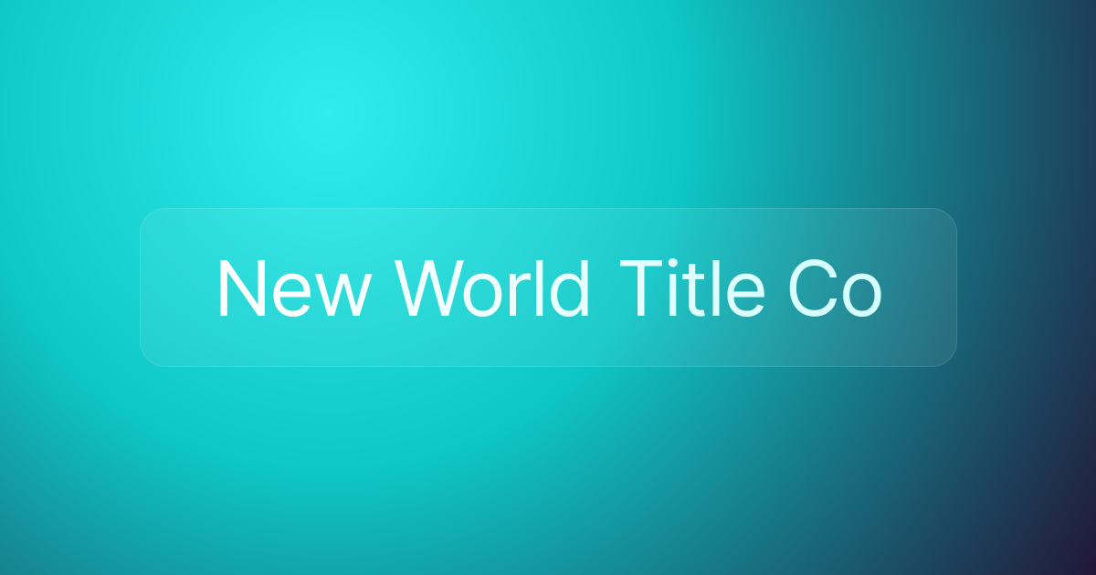 New World Title Co