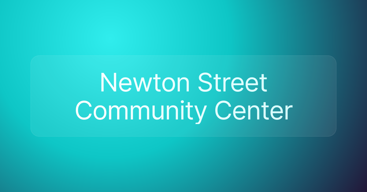 Newton Street Community Center