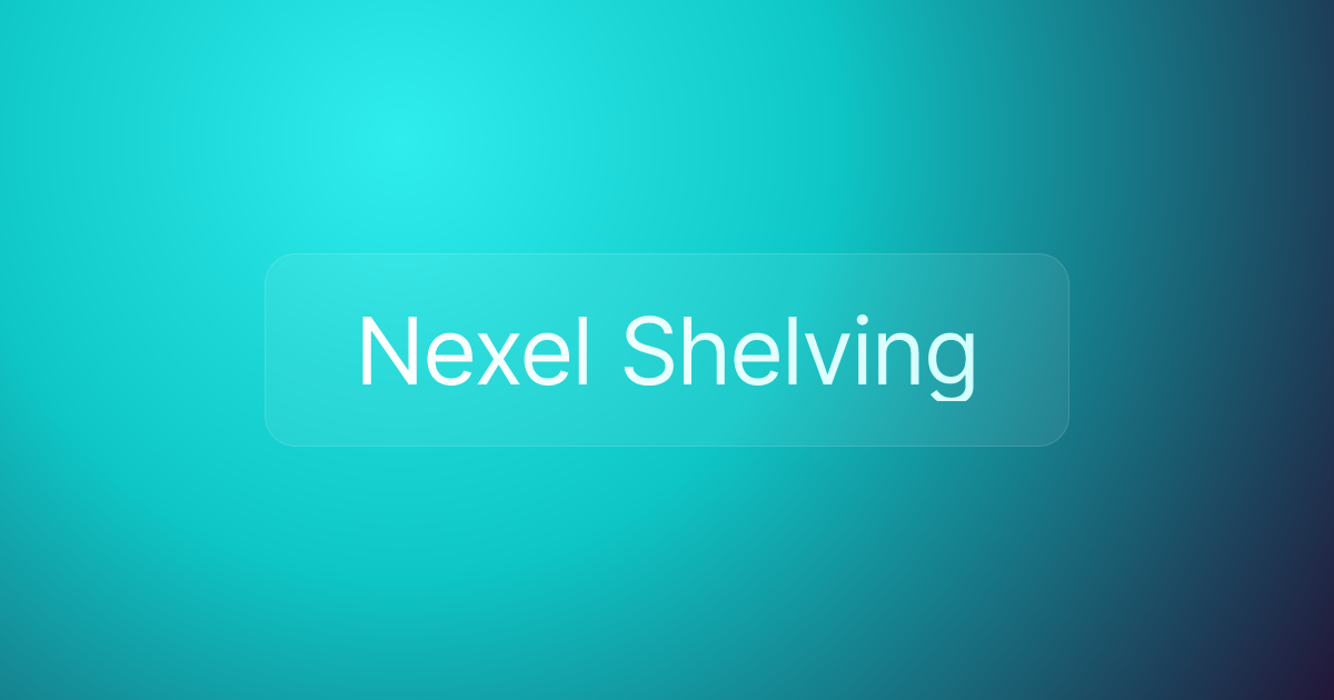 Nexel Shelving