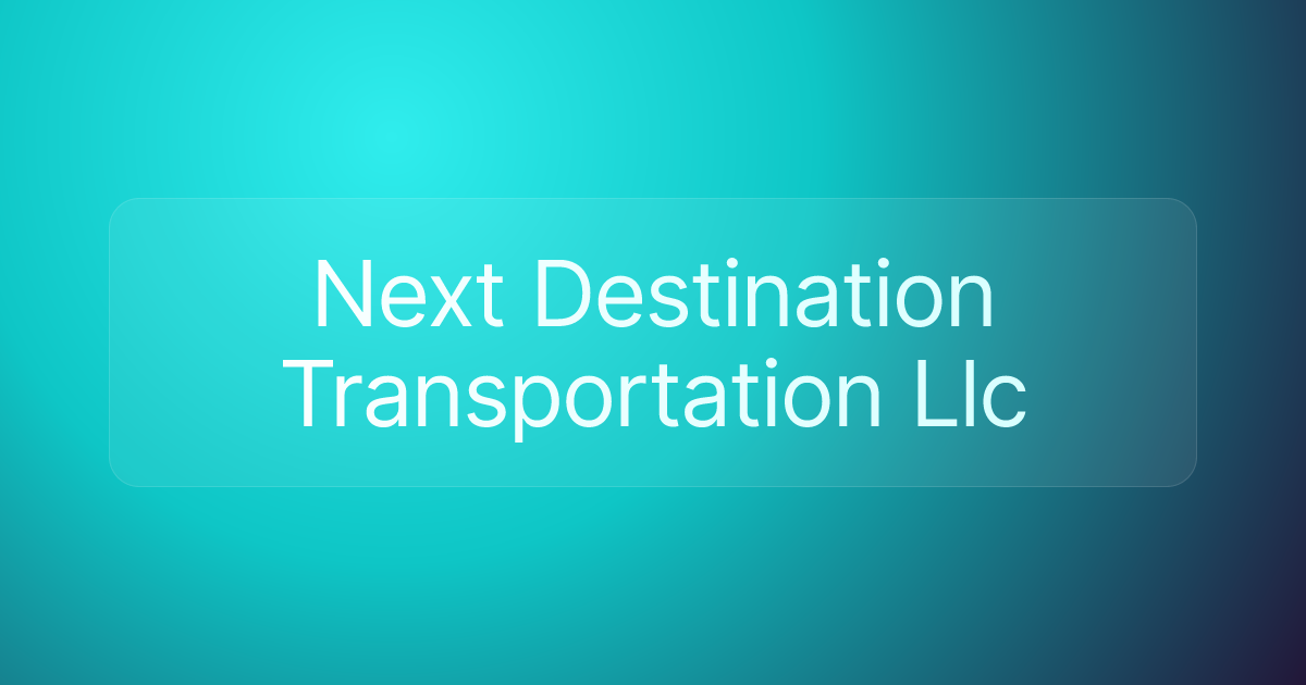 Next Destination Transportation Llc