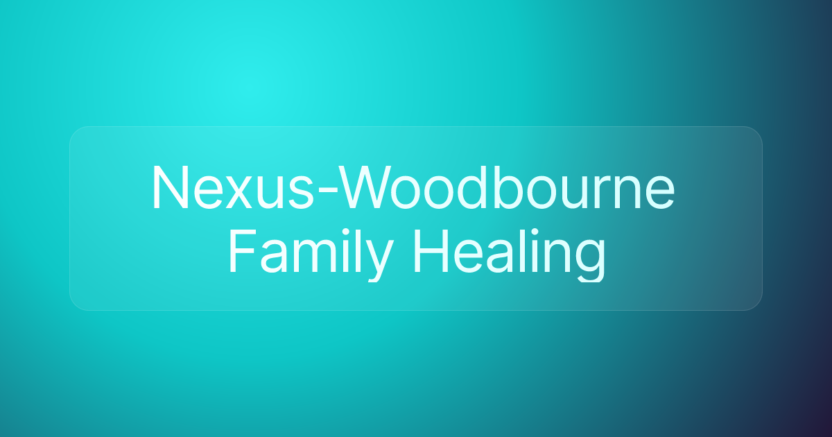 Nexus-Woodbourne Family Healing
