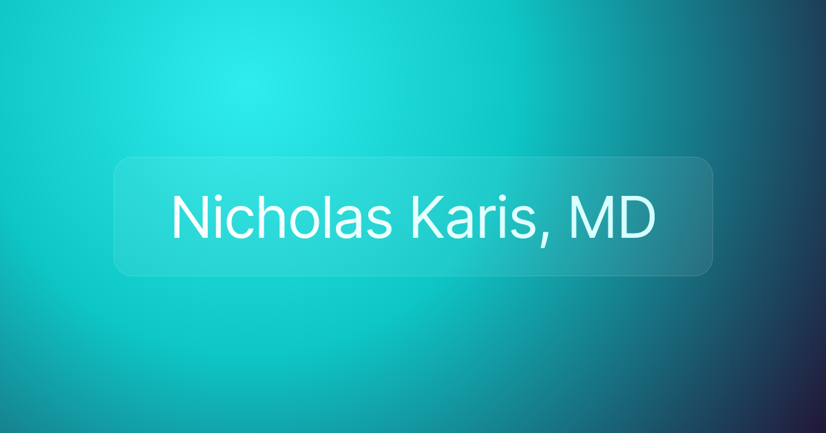 Nicholas Karis, MD