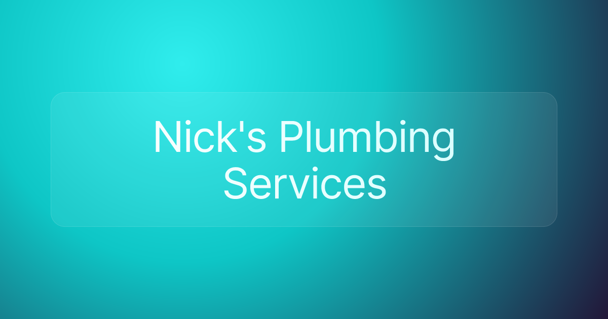 Nick's Plumbing Services