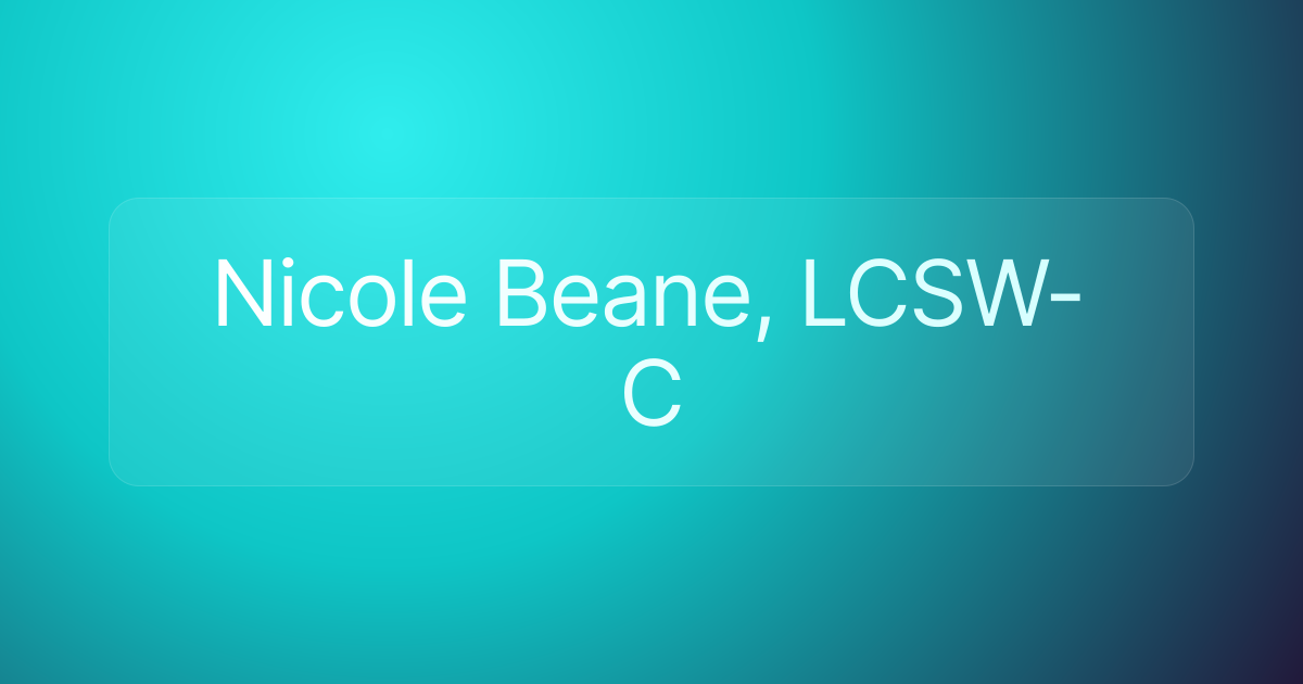 Nicole Beane, LCSW-C