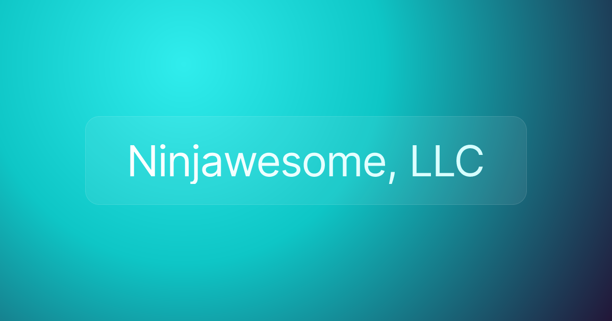 Ninjawesome, LLC