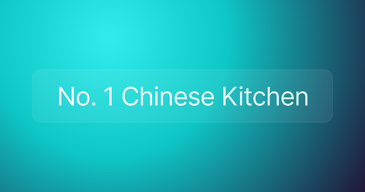 No. 1 Chinese Kitchen