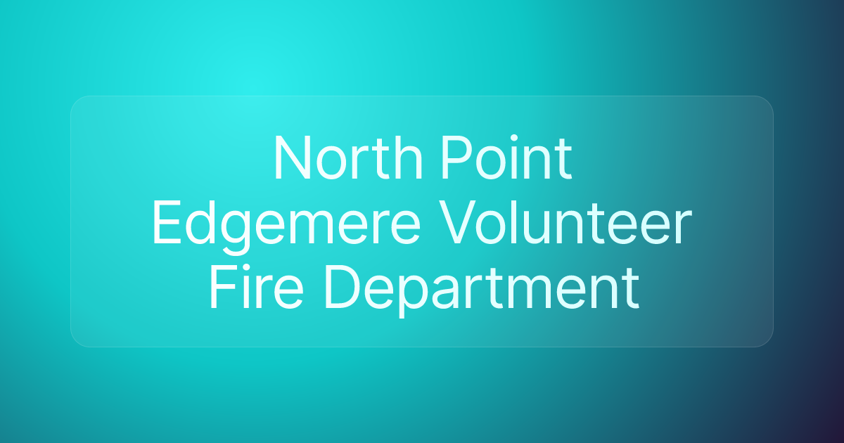 North Point Edgemere Volunteer Fire Department