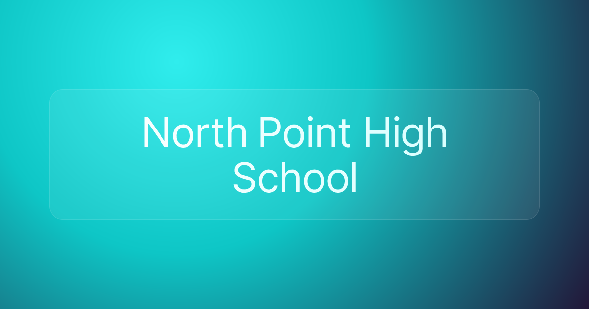 North Point High School