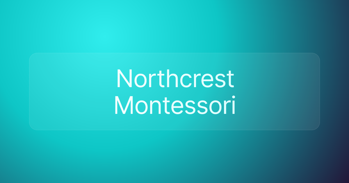 Northcrest Montessori