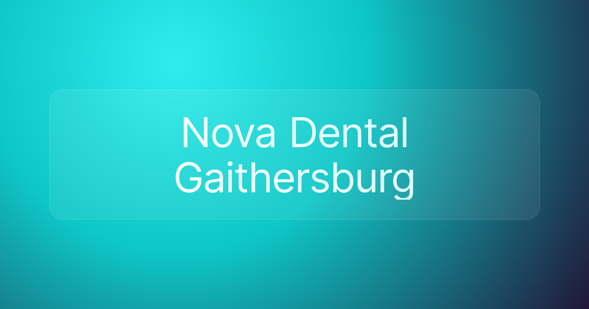 Nova Dental Gaithersburg