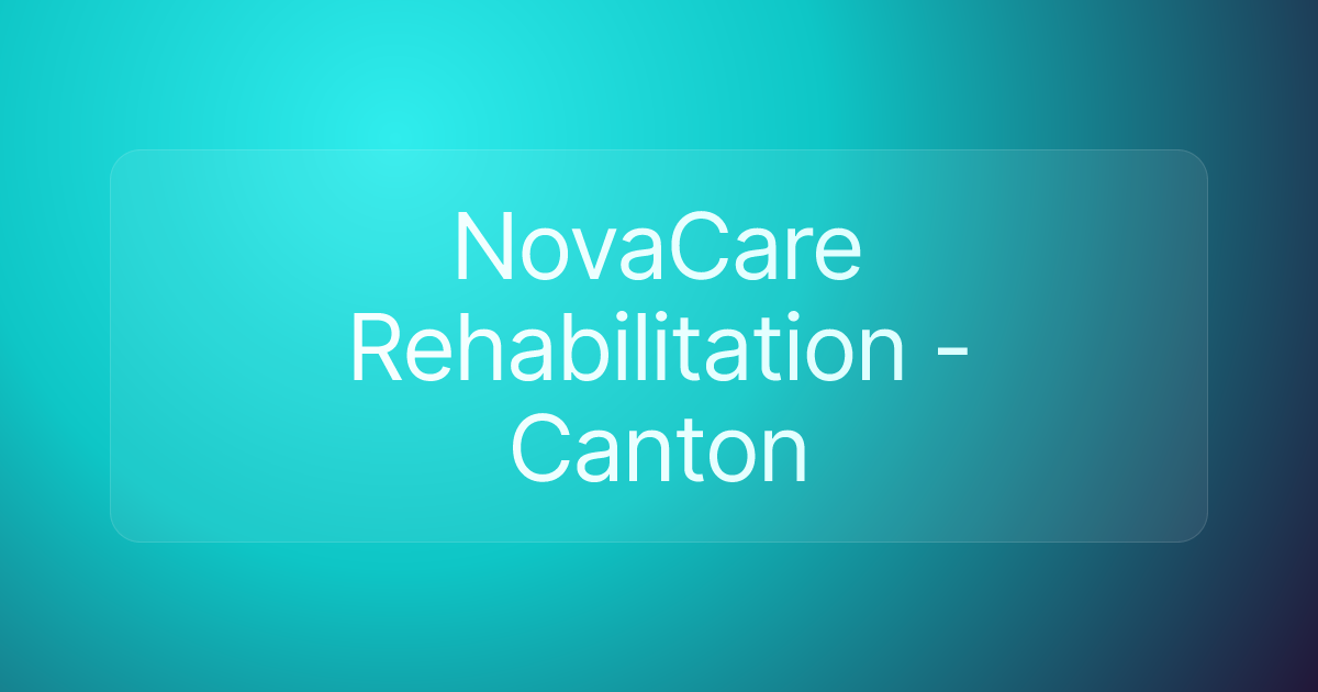 NovaCare Rehabilitation - Canton