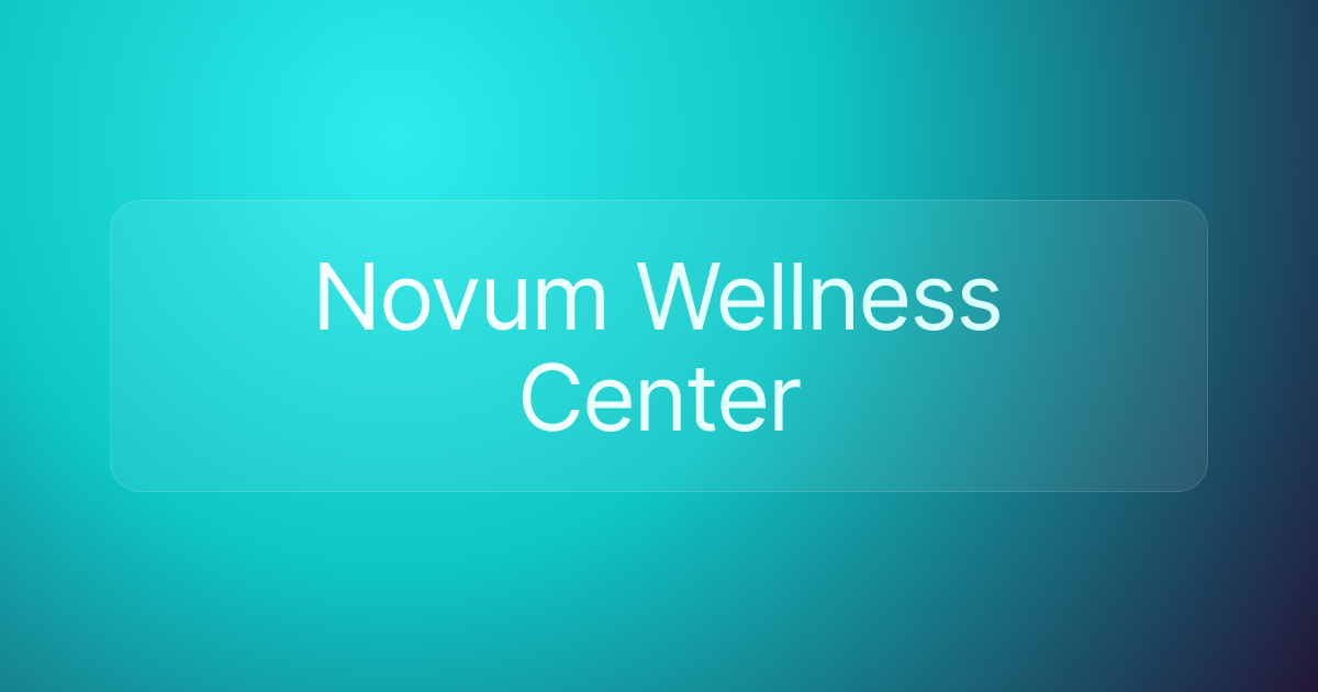 Novum Wellness Center