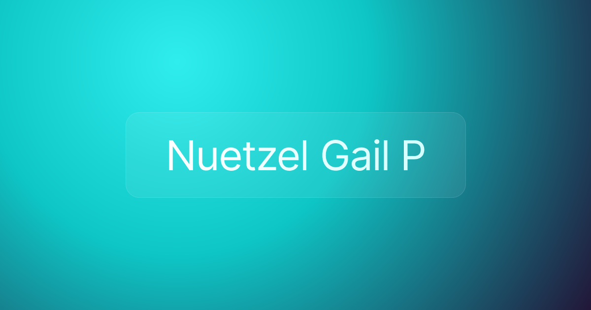 Nuetzel Gail P