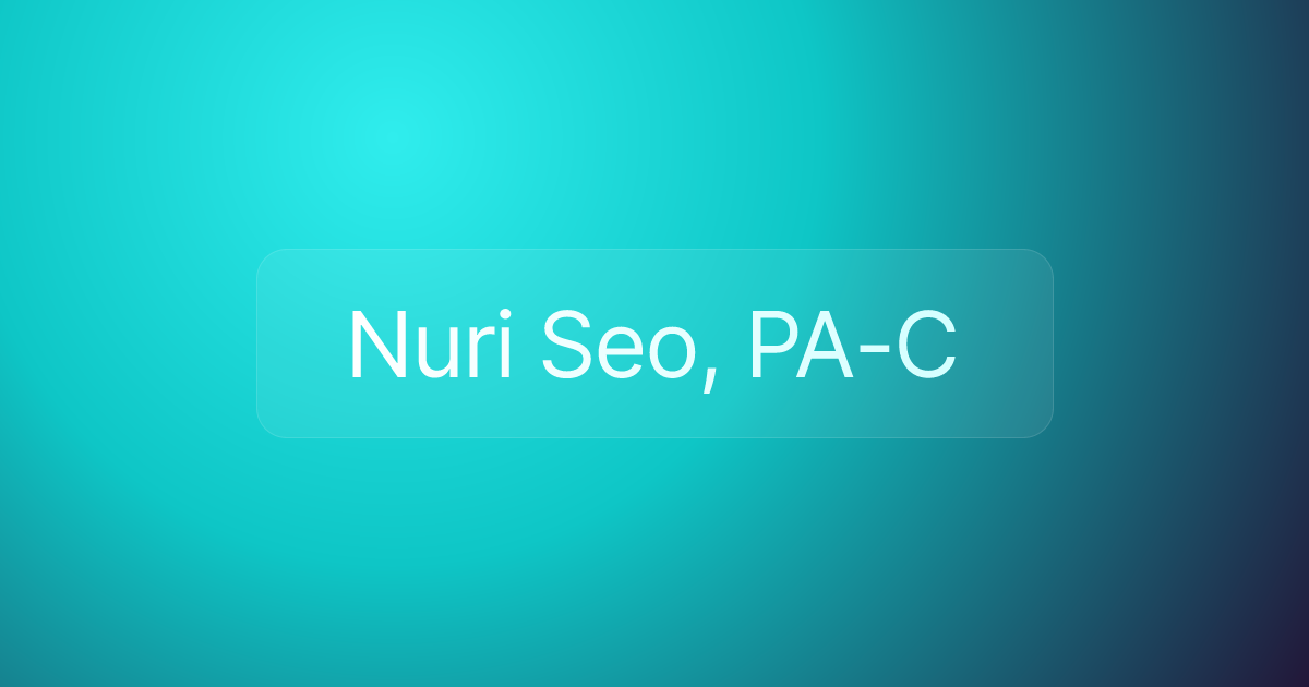 Nuri Seo, PA-C
