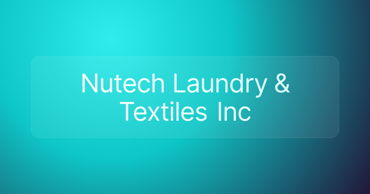 Nutech Laundry & Textiles Inc