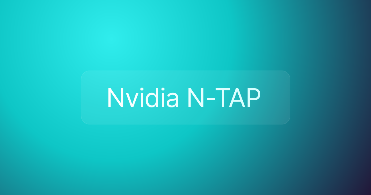 Nvidia N-TAP