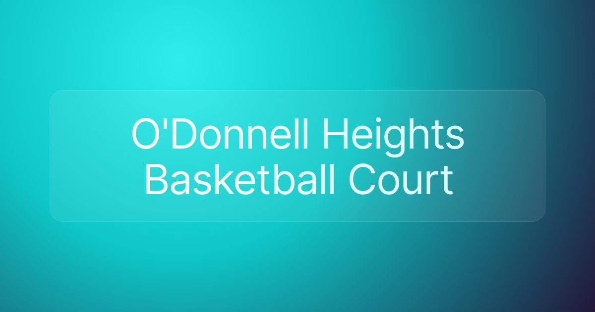 O'Donnell Heights Basketball Court