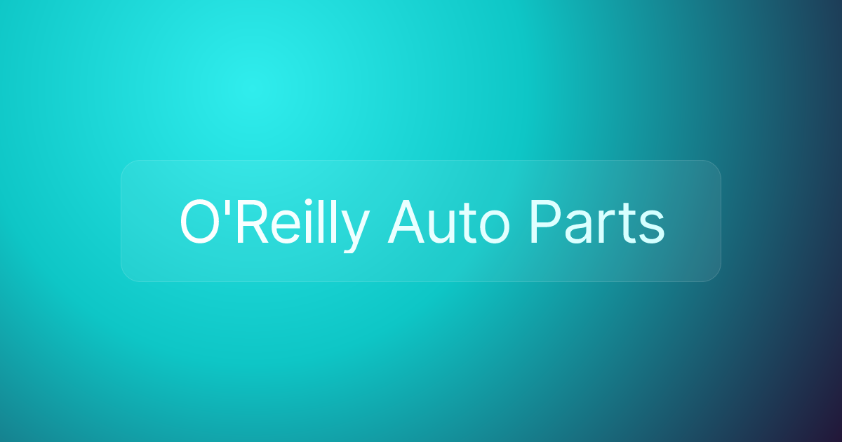O'Reilly Auto Parts