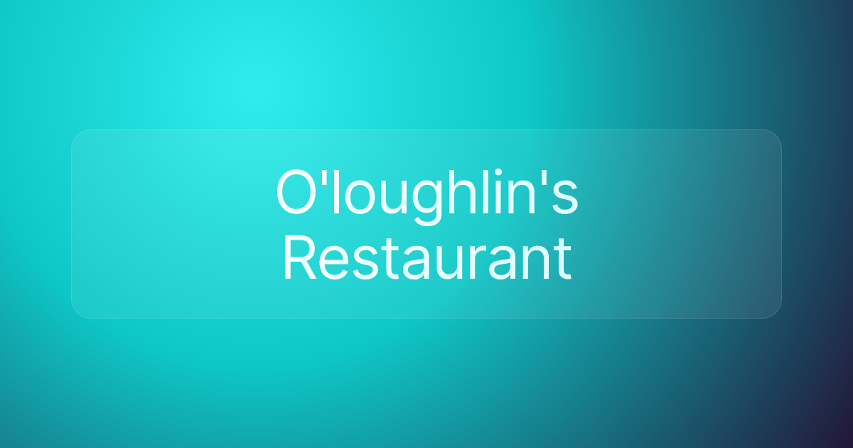 O'loughlin's Restaurant