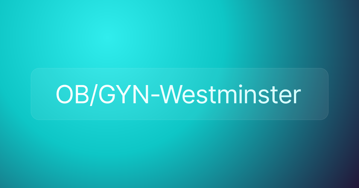 OB/GYN-Westminster