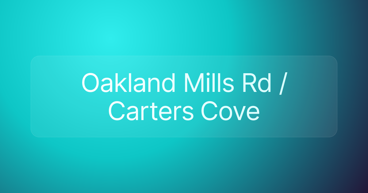 Oakland Mills Rd / Carters Cove
