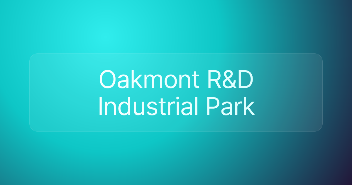Oakmont R&D Industrial Park