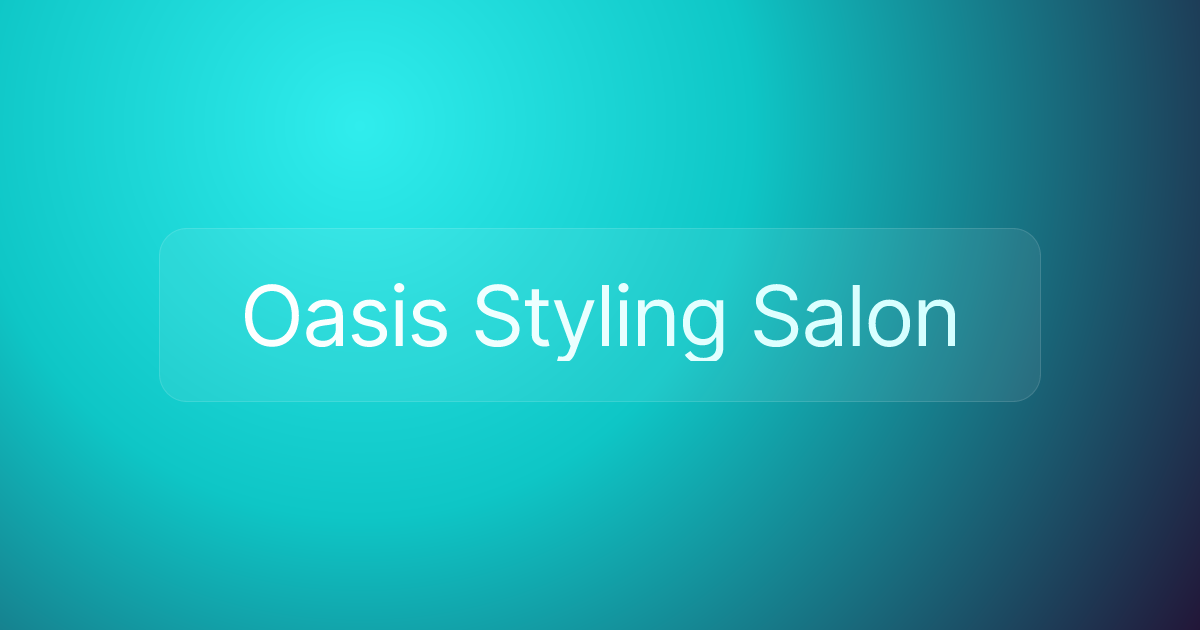 Oasis Styling Salon