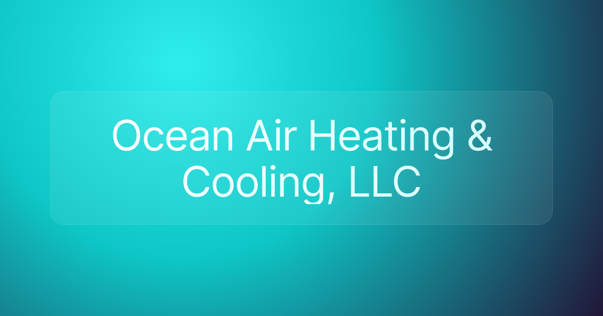 Ocean Air Heating & Cooling, LLC