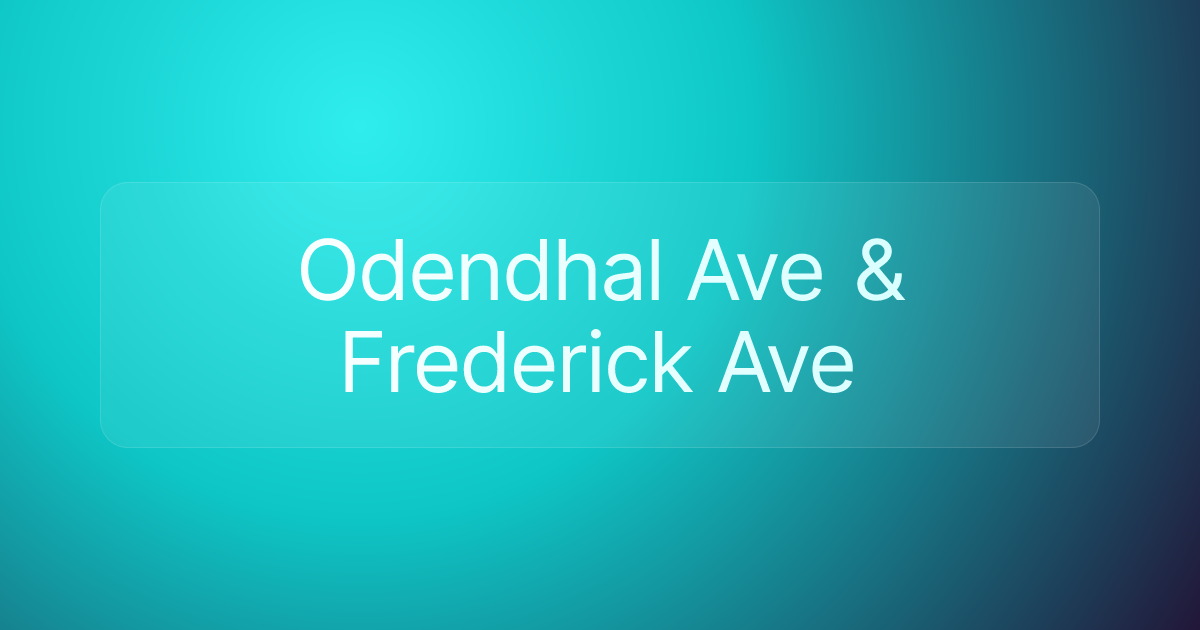 Odendhal Ave & Frederick Ave