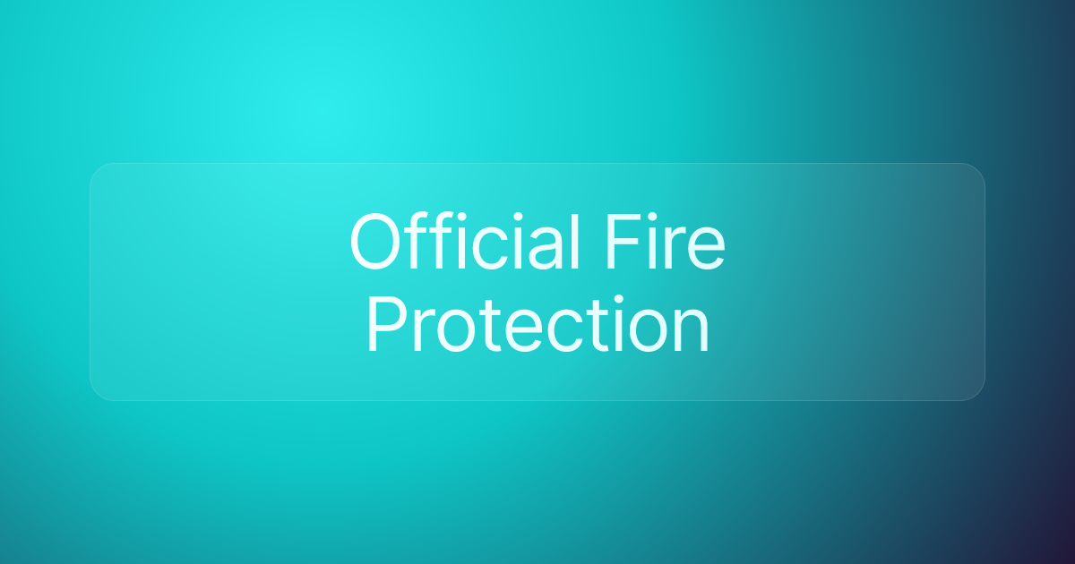 Official Fire Protection
