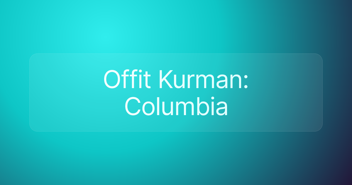 Offit Kurman: Columbia