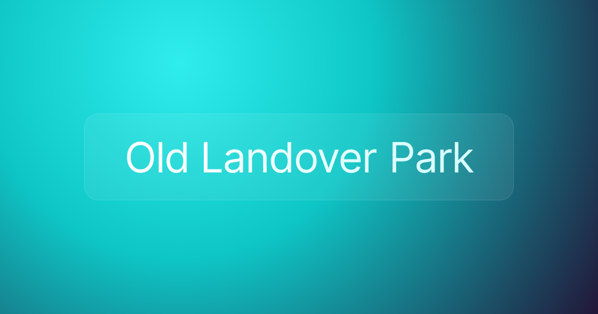 Old Landover Park