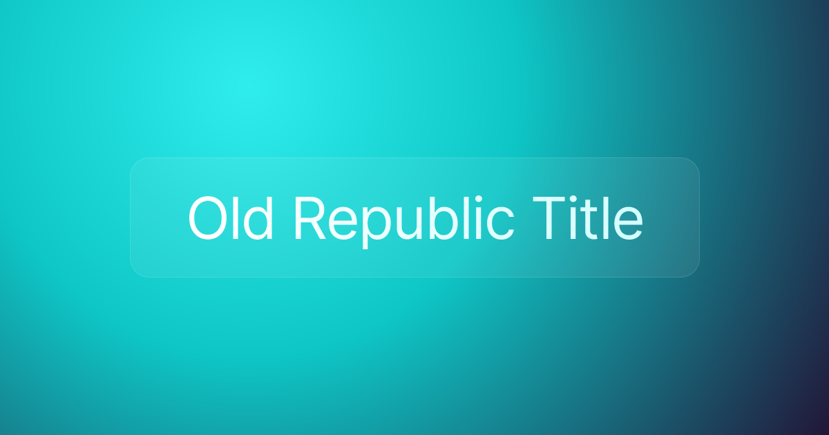 Old Republic Title