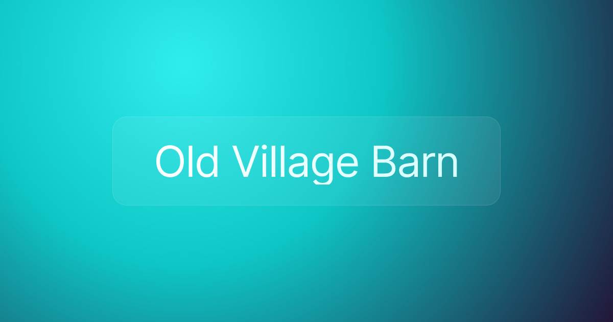 Old Village Barn