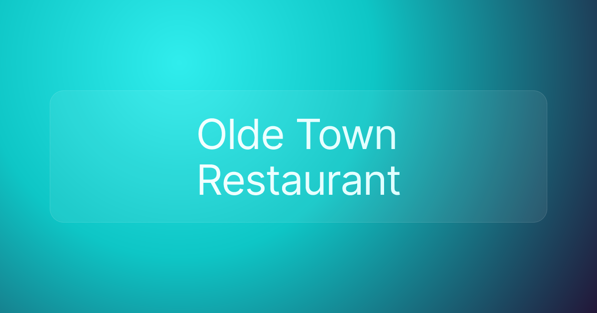 Olde Town Restaurant