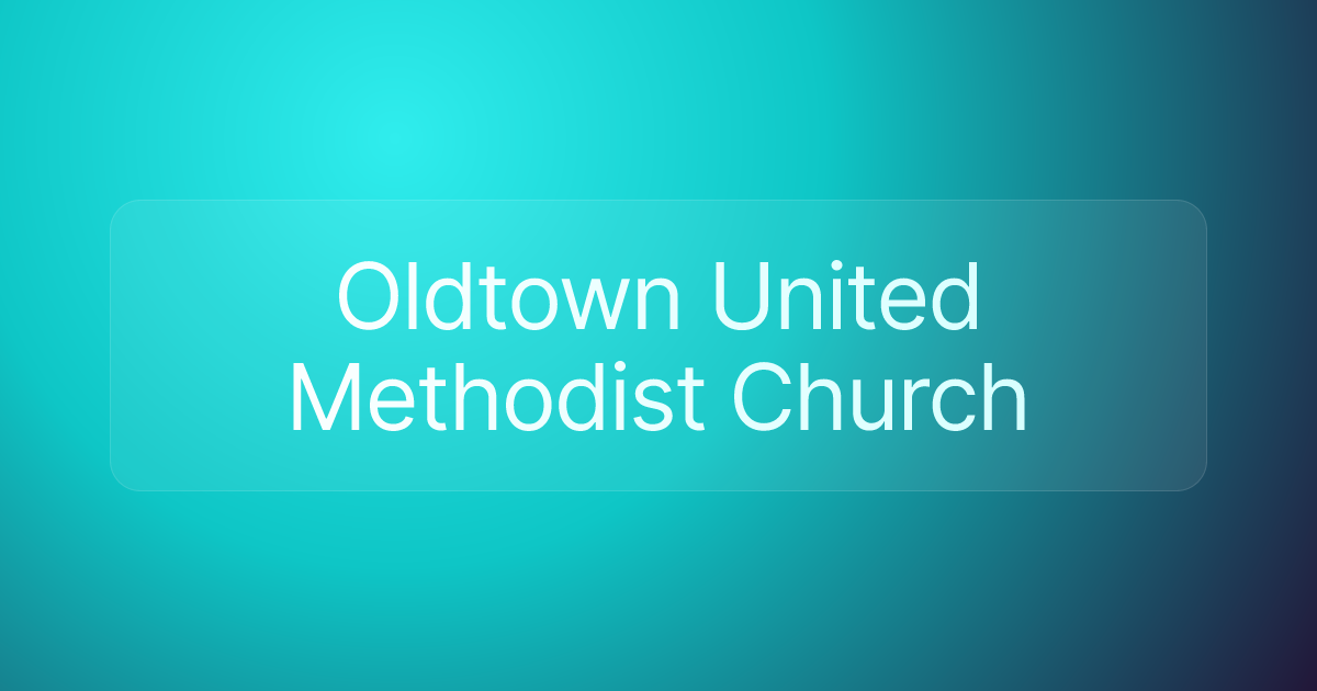 Oldtown United Methodist Church