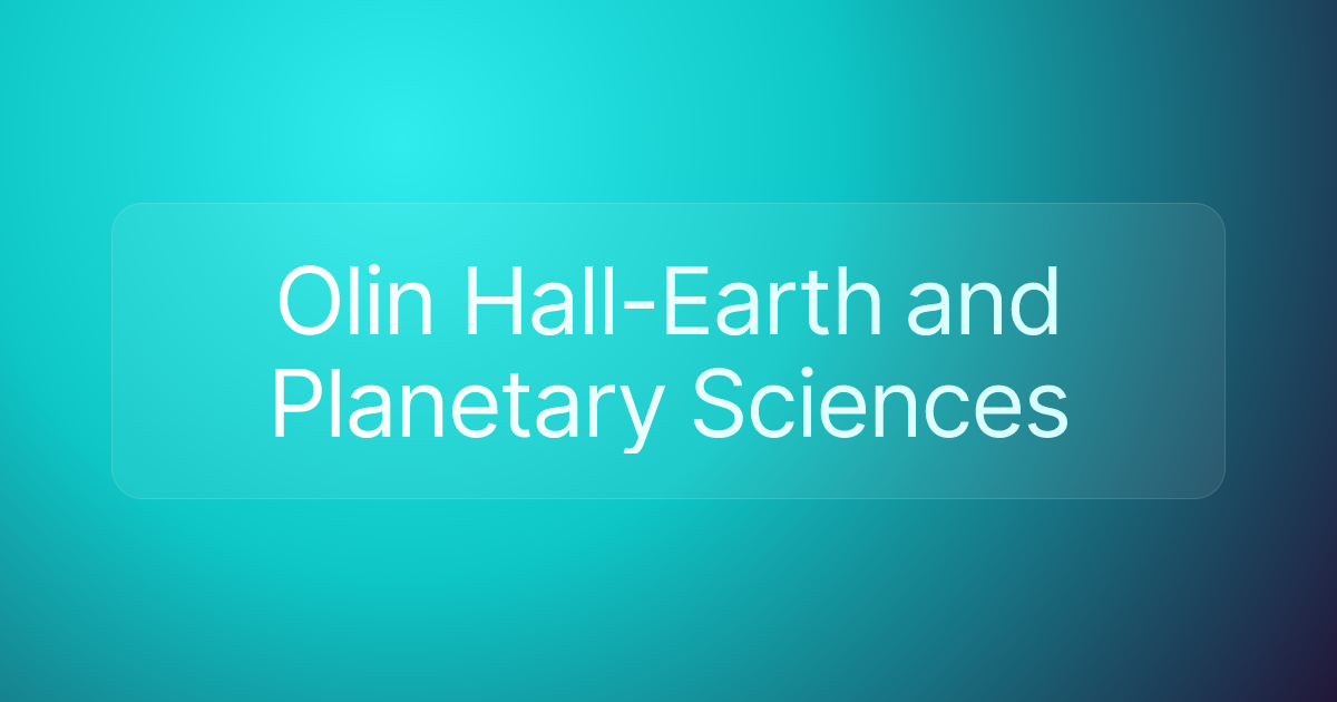 Olin Hall-Earth and Planetary Sciences
