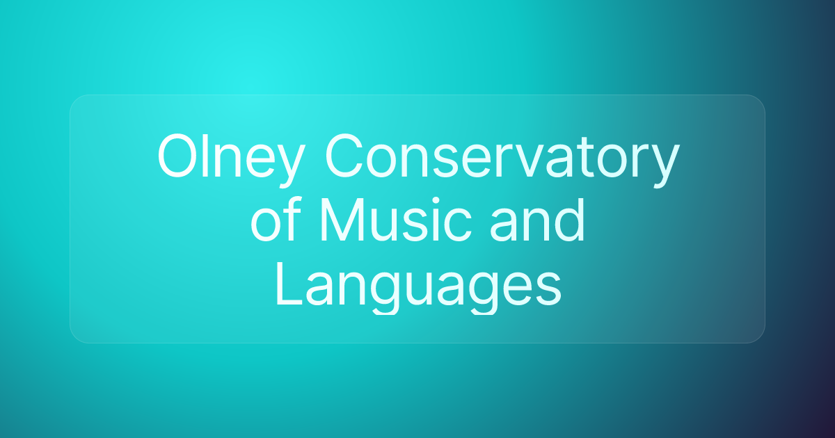 Olney Conservatory of Music and Languages