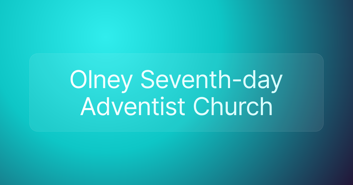 Olney Seventh-day Adventist Church