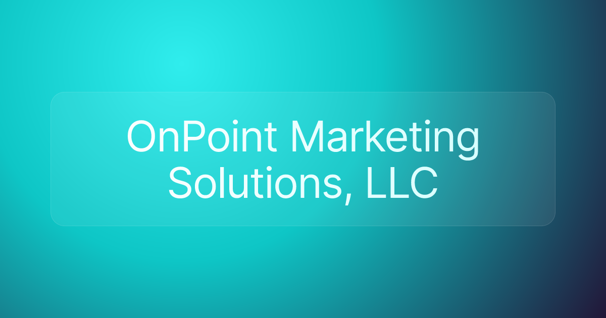 OnPoint Marketing Solutions, LLC