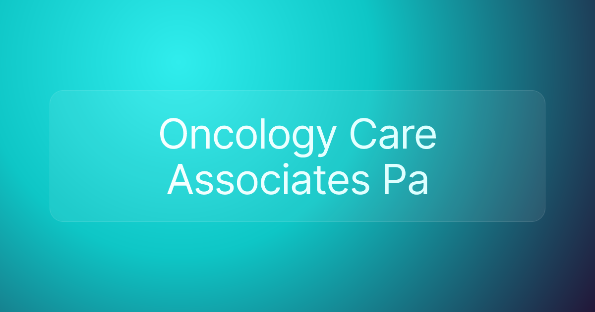 Oncology Care Associates Pa